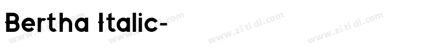 Bertha Italic字体转换